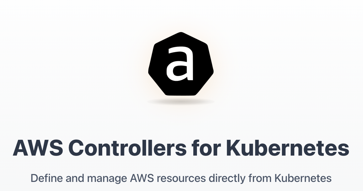 Home Aws Controllers For Kubernetes